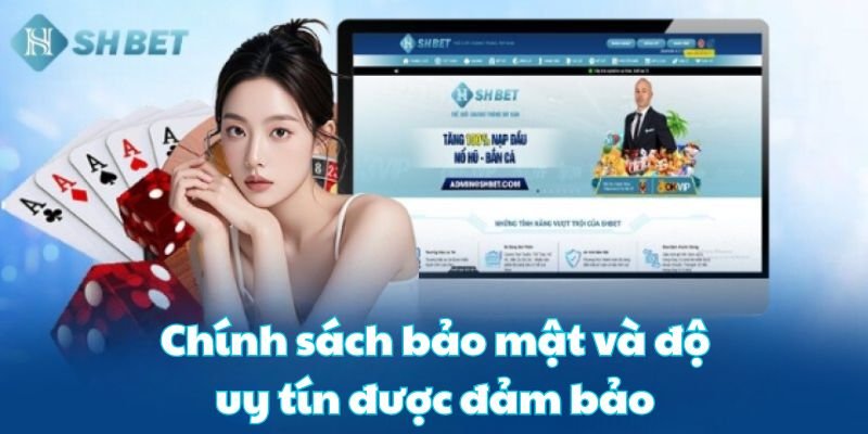 Chính sách bảo mật uy tín